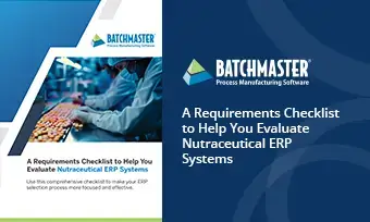ERP Evaluation Checklist for Nutraceutical Manufacturers