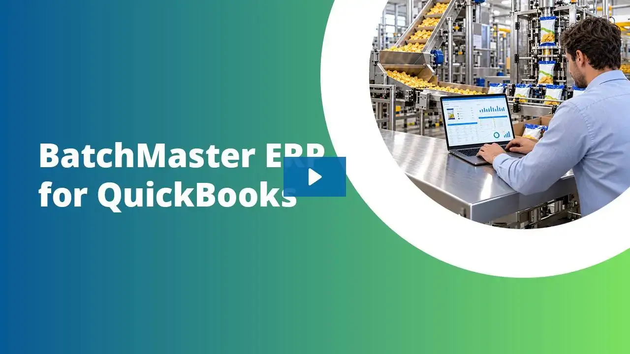 BatchMaster ERP and QuickBooks webinar preview